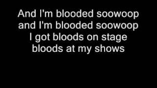 I'm Blooded - Lil Wayne w/ Lyrics