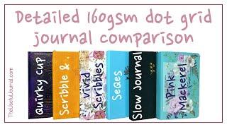 Detailed comparison review of six 160gsm dot grid notebooks for bullet journaling