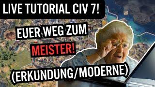 Das einzige Live-Tutorial, dass du je brauchen wirst! Civilization 7 Tutorial (Erkundung/Moderne)