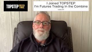 My TopStep Trading Journey Begins: Success, Setbacks & Lessons Learned 