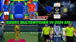 PES 2017 New SiderX Multiswitcher V4 2024 AIO