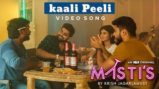 Mastis- kaalipeeli Full video song | Krish Jagarlamudi, Hebah Patel, Navdeep | An aha Original