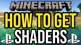 How To Get Shaders In Minecraft PS4