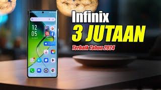 MEWAH! 3 HP INFINIX 3 JUTAAN TERBAIK 2024