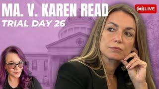 MA. v Karen Read Trial Day 26