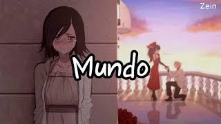 Nightcore - Mundo ( lyrics )