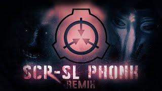 SCP-SL PHONK REMIX 