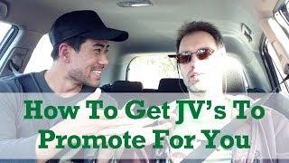 EIM007 - How To Get JV's To Promote For You