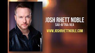 Josh Rhett Noble Demo Reel 2024