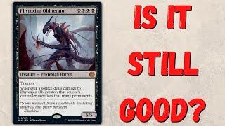 Does Phyrexian Obliterator Still Have It?