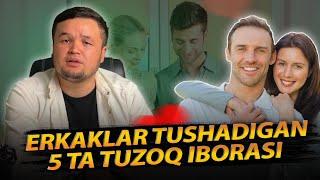 erkaklar tushadigan 5 ta tuzoq iborasi #tohirjonesonov #munosabatlar bo'yicha expert