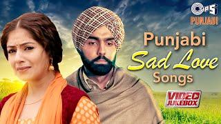 Punjabi Sad Love Songs Video Jukebox | Qismat 2 |  Paagla | Salooq | Kis Morh Te | Rona Chhadita