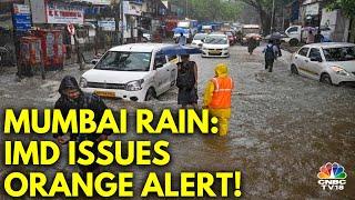 Mumbai Rain: Several Areas See Waterlogging | IMD Forecasts Heavy Rainfall | Mumbai Rain News | N18V