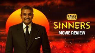 Sinners - Movie Review | Michael B. Jordan, Hailee Steinfeld | Ryan Coogler | KaKis Talkies