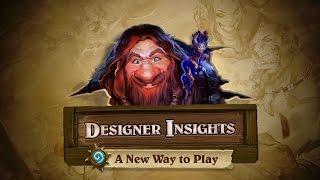 Designer Insights with Ben Brode: A New Way to Play