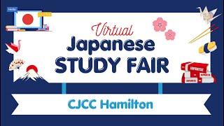 2024 Virtual Japanese Study Fair: Canadian Japanese Cultural Centre of Hamilton