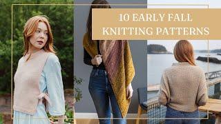 Early Fall Knitting Patterns for Beginner to Advanced - Untwisted Threads