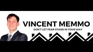 Don't Let Fear Stand In Your Way With Vincent Memmo