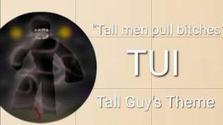 TUI: Tall Guy's Theme