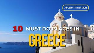 Greece, 10 Most beautiful places to visit