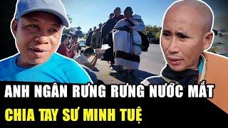 Anh Ngân RƯNG RƯNG NƯỚC MẮT chia tay đoàn sư Minh Tuệ, lời tiên tri của thầy về Myanmar ứng nghiệm