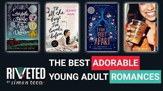 The Best Adorable YA Romances | Riveted by Simon Teen Roundup