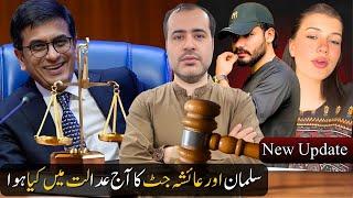 Salman Haider And Ayesha Jut Case Today Update | Court Main Paishi