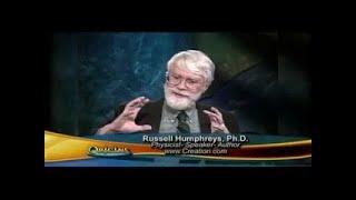 Scientific Data Confirms the Earth is Young. Dr. Russell Humphreys Ph.D. Origins. Creation Evidence