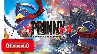 Prinny 1•2: Exploded and Reloaded - Launch Trailer - Nintendo Switch