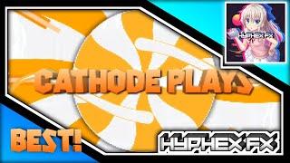 [AM] • 2D Intro For Cathode Plays • BEST! • ▰Hyphex FX▰