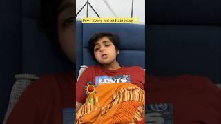 Every Kid on rainy dayy️ | Raj’s Live! | #shorts