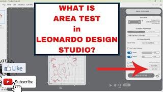 Leonardo Design Studio - Area Test Feature for Siser Juliet or Romeo