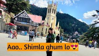 A day in Shimla ||Shimla wali ||