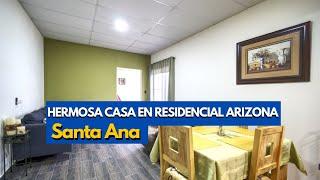 *NO DISPONIBLE* HERMOSA CASA EN VENTA EN RESIDENCIAL ARIZONA, SANTA ANA $160 MIL