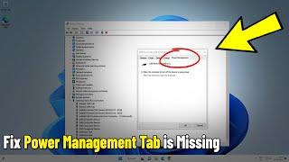 Fix Power management tab missing in Windows 11 / 10 Device Manager | Enable power management tab ️