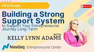 Building a Strong Support System with Kelly Lynn Adams