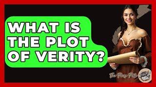What Is The Plot Of Verity? - The Prose Path