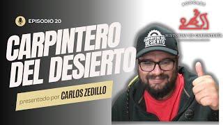 Episode 20 - Carpintero del Desierto