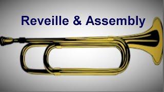 REVEILLE & ASSEMBLY Bugle Calls on Trumpet [Army Wake Up Trumpet]