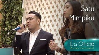 Satu Mimpiku - The Groove (Cover by La Oficio Music Entertainment, Jakarta)