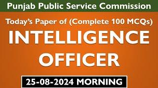 PPSC Intelligence Officer Test of Today 25-08-2024 | PPSC Past Papers