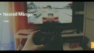 What we do??||Nested Mango Trailer||Let's see