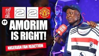 LIVERPOOL 2-2 MANCHESTER UNITED (Henry - NIGERIAN FAN REACTION) - Premier League 2024 -2025