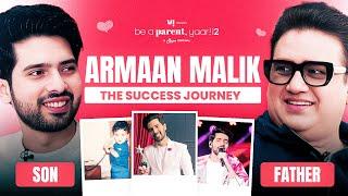 Armaan Malik Gets Real With Papa Daboo Malik on Be A Parent Yaar | Vi