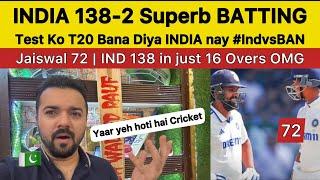 Test mein T20 by INDIA 138 in 16 Overs OMG  | PAKISTAN Reaction On IND vs BAN 2nd Test day 4