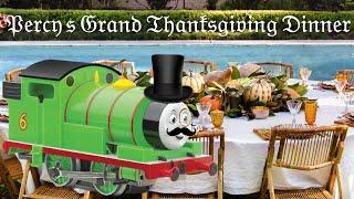 Percy's Grand THANKSGIVING Dinner