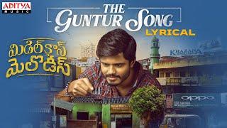 The Guntur Song Lyrical Video  | Middle Class Melodies Songs | Vinod Anantoju | Sweekar Agasthi