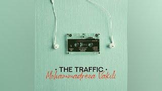 Mohammadreza Vakili (The Traffic) | محمدرضا وکیلی