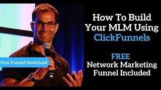 Clickfunnels For MLM - Free Network Marketing Funnel Included