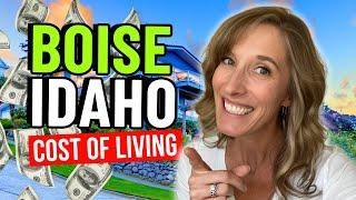 Cost of Living in Boise Idaho [What to Expect BEFORE Moving to Idaho]